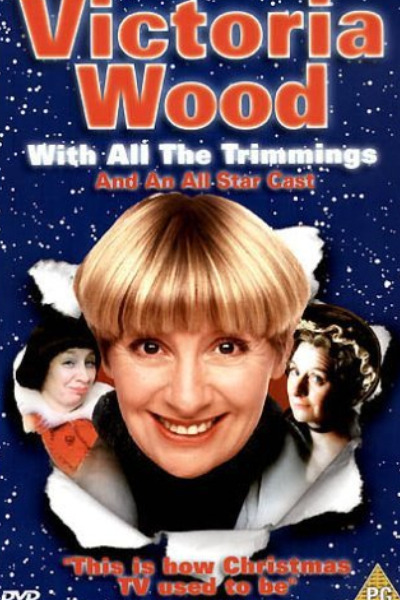 Victoria Wood: With All the Trimmings