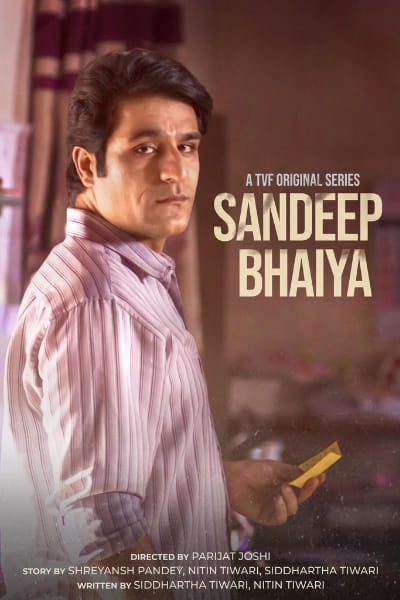 Sandeep Bhaiya - Season 1