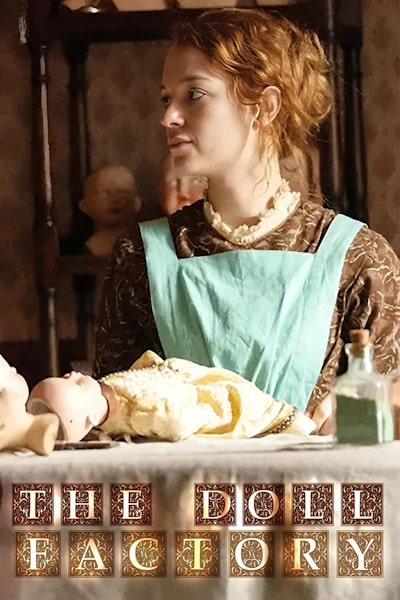 The Doll Factory - Season 1