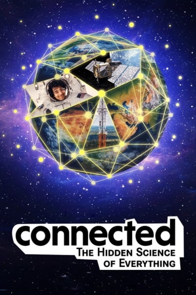 Connected: The Hidden Science of Everything - Season 1