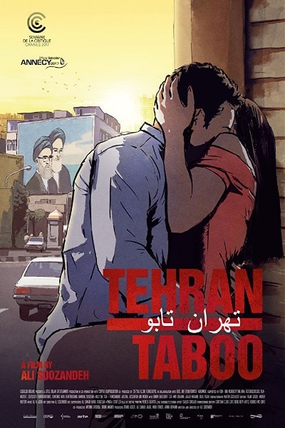 Tehran Taboo (T&eacute;h&eacute;ran tabou) [Sub: Eng]