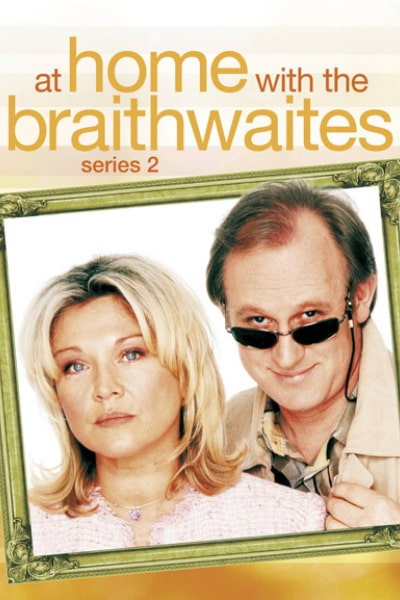 At Home with the Braithwaites - Season 2