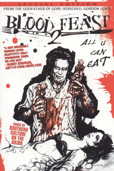 Blood Feast 2 All U Can Eat