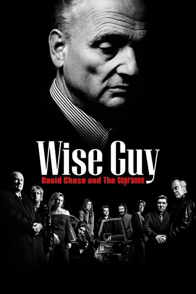 Wise Guy: David Chase and the Sopranos - Season 1