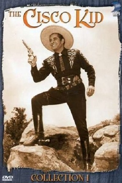 The Cisco Kid - Season 1