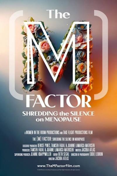 The M Factor Shredding the Silence on Menopause