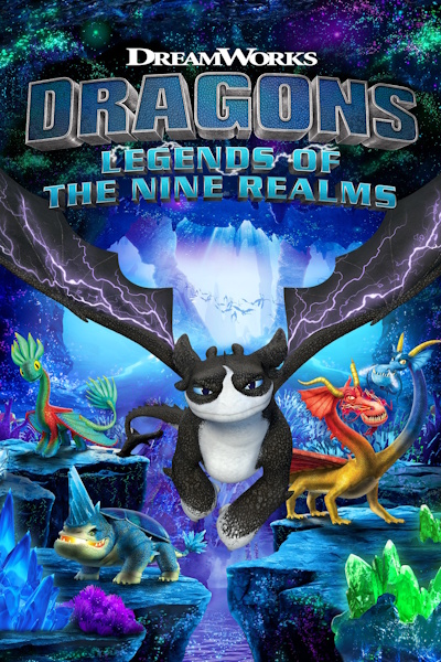 DreamWorks Dragons Legends of the Nine Realms