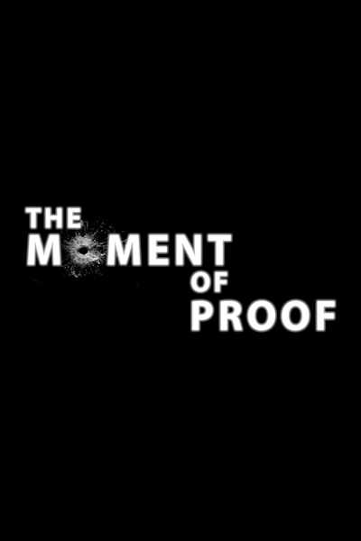 Moment of Proof - Season 4