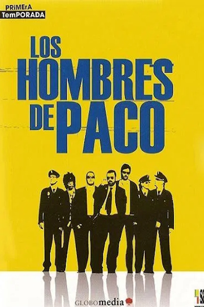 Los hombres de Paco - Season 1