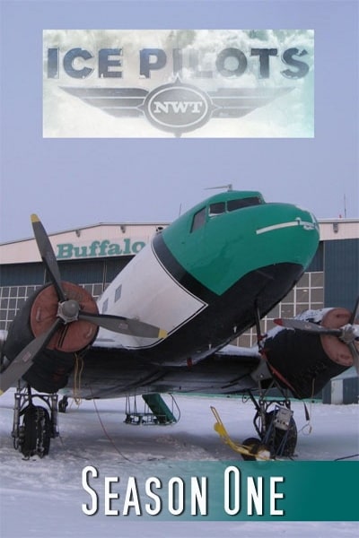 Ice Pilots NWT - Season 1