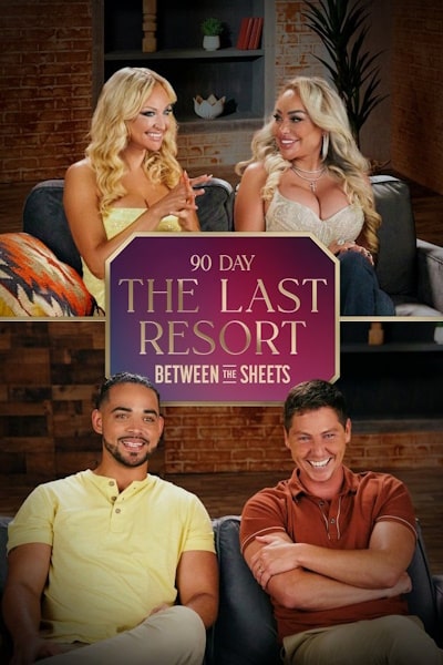 90 Day The Last Resort Between the Sheets - Season 1