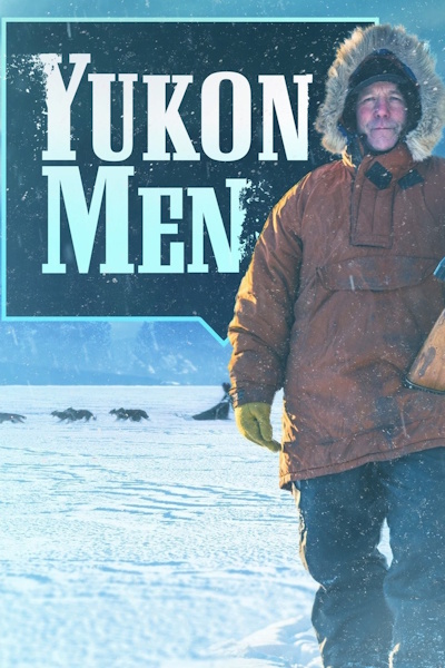 Yukon Men - Season 3