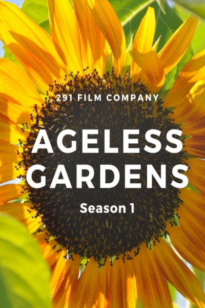 Ageless Gardens - Season 1