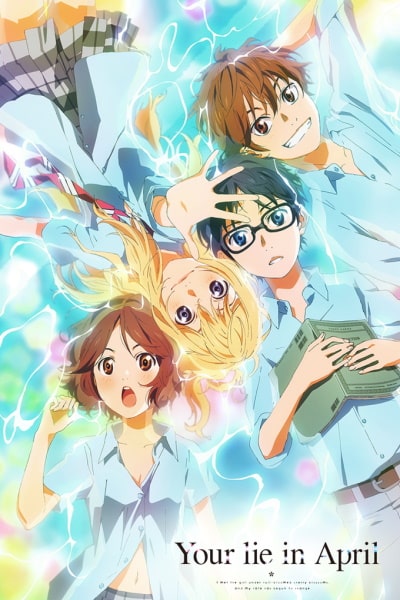 Your Lie in April&nbsp;- Season 1
