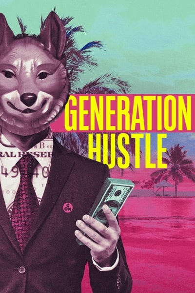 Generation Hustle - Season 1