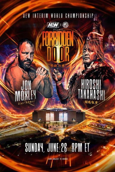 AEW X NJPW: Forbidden Door (All Elite Wrestling x New Japan Pro Wrestling: Forbidden Door)