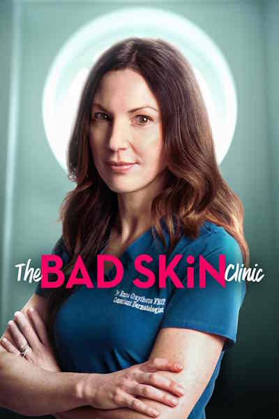 The Bad Skin Clinic - Season 4
