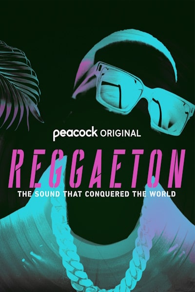 Reggaeton: The Sound that Conquered the World - Season 1