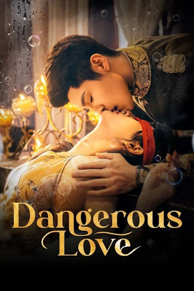 Dangerous Love - Season 1