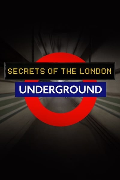 Secrets of the London Underground - Season 2
