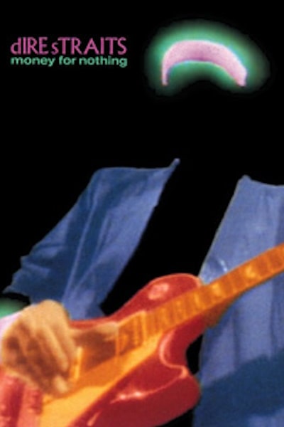 Dire Straits: Money for Nothing