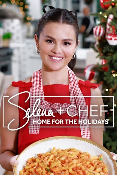Selena plus Chef: Home for the Holidays - Season 1