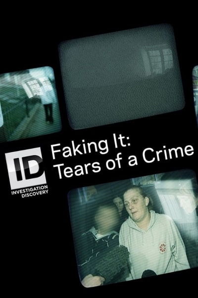 Faking It: Tears of a Crime - Season 1