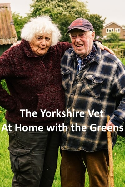 The Yorkshire Vet: At Home with the Greens - Season 1