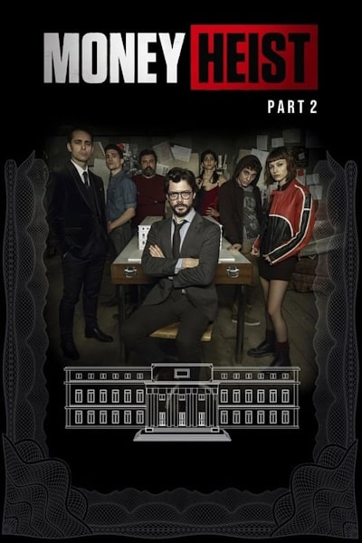 Money Heist (La casa de papel) - Season 2 [Audio: Spain]