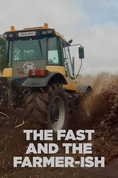 The Fast and the Farmer-ish - Season 2