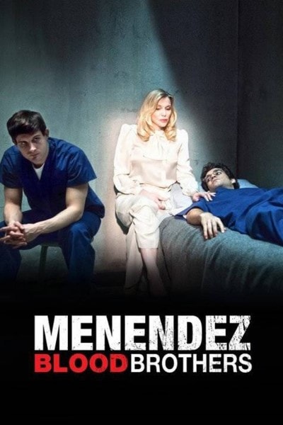 Menendez: Blood Brothers