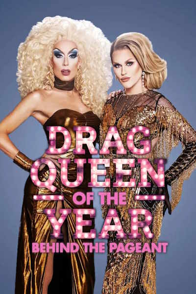 Behind the Drag Queen of the Year Pageant Competition Award Contest Competition - Season 2