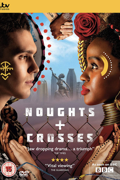 Noughts plus Crosses - Season 2